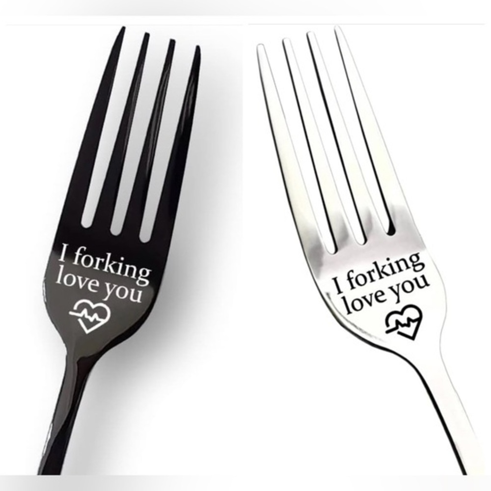 “I Forking Love You” Black or Silver Engraved Stainless Steel Dinner Fork